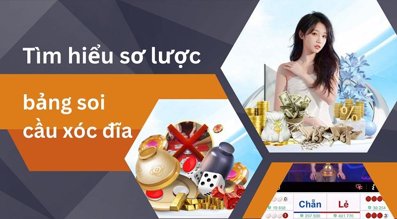 Bảng soi cầu xóc đĩa giúp bạn trăm trận trăm thắng 15 Sơ lược về bảng soi cầu xóc đĩa