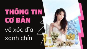 Cao nhân chỉ cách đánh xóc đĩa xanh chín xử đẹp các bàn cược 15